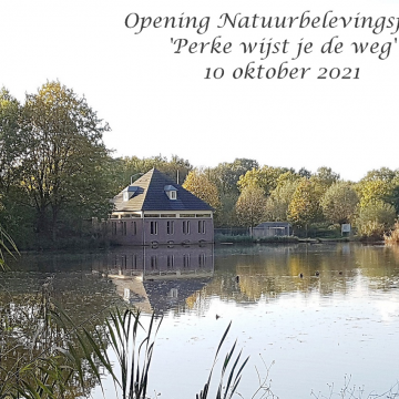 Opening Natuurbelevingspad ‘Perke wijst je de weg’