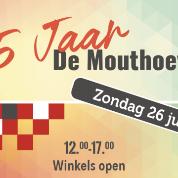 De Mouthoeve viert 5-jarig bestaan!