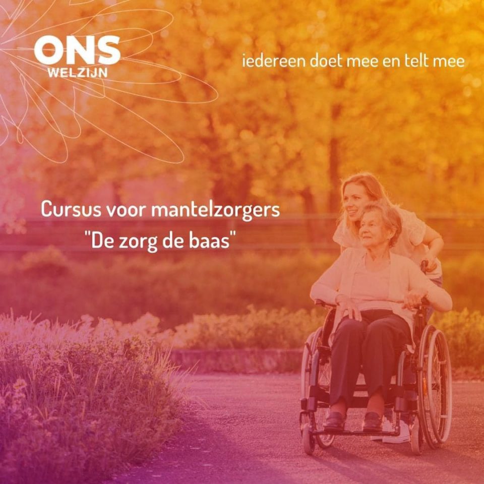 “De zorg de Baas” cursus voor mantelzorgers