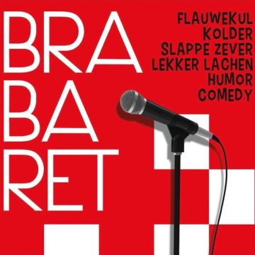 Theater De Horst Venhorst presenteert Brabaret!