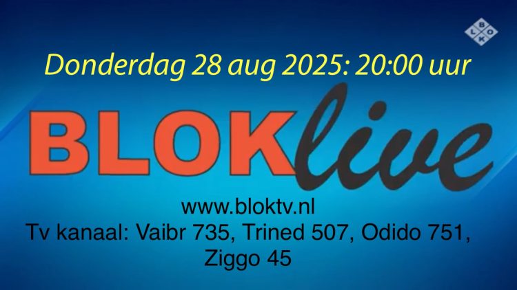 BlokLive uitzending augustus
