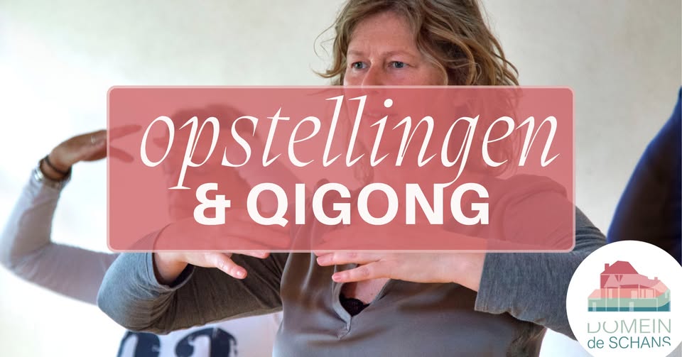 Opstellingen en Qigong: 3-daagse workshop
